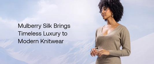 Discover Mulberry Silk Luxury in Modern Knitwear | Brrotank