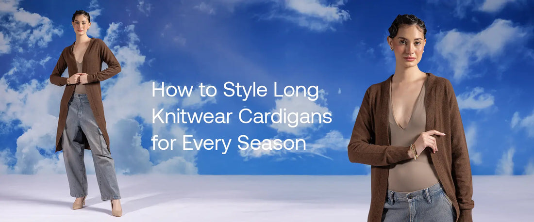 How to Style Long Knitwear Cardigans for Every Season | Brrotank