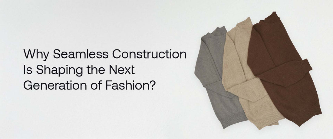 Why Seamless Construction Is Shaping the Next Generation of Fashion? | Brrotank